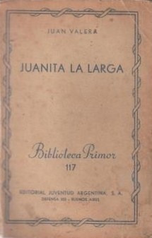 Juanita La Larga / Juan Varela