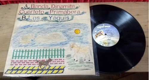 Banda Dinamita Cuarteto Primavera Los Yaquis Vinilo Disco Lp