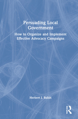 Libro Persuading Local Government: How To Organize And Im...