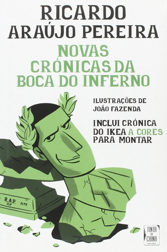  Novas Crónicas Da Boca Do Inferno  -  Pereira, Ricardo Araú