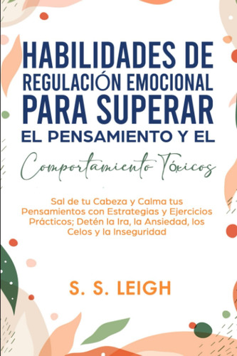 Libro: Habilidades De Regulación Emocional Para Superar El P