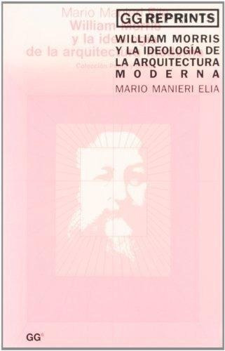 Gg Repr. William Morris Ideologia Arquitectura