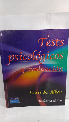 Tests Psicologico Y Evaluacion 