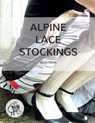 Libro Alpine Lace Stockings - Dr Julia Riede