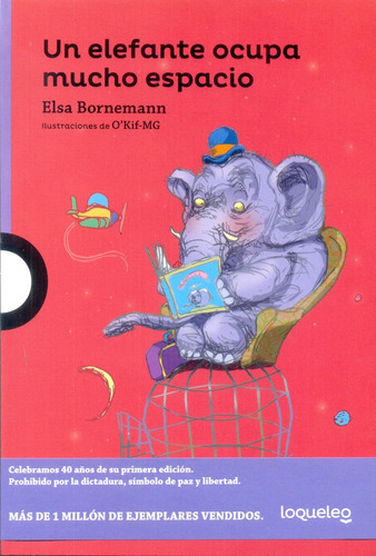 Un Elefante Ocupa Mucho Espacio ( Lo Que Leo - Bornemann Els