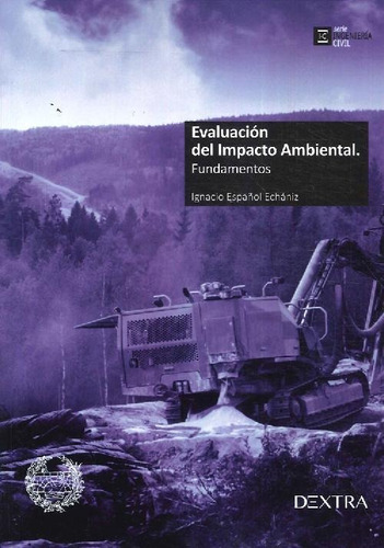 Libro Evaluación Del Impacto Ambiental. Fundamentos De Ignac