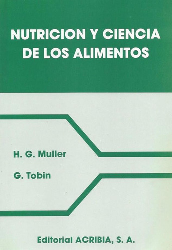 Nutricion Y Ciencia De Los Alimentos