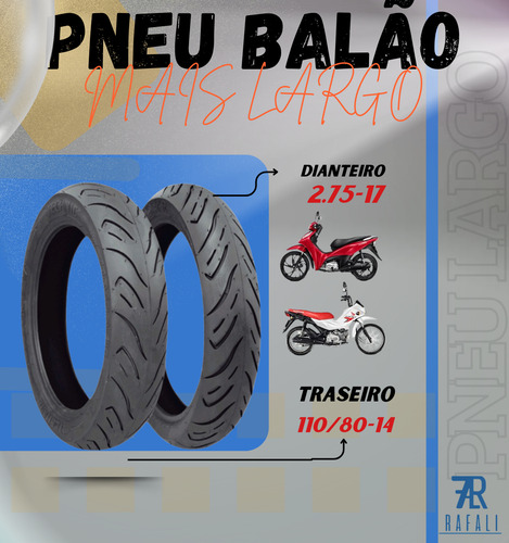 Par Pneu Balão + Largo Biz Pop 2.75-17 E 110/80-14
