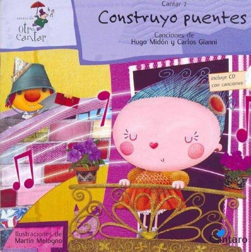 Construyo Puentes Cd Cantar 2, De Midon, Hugo. Editorial Cantaro En Español