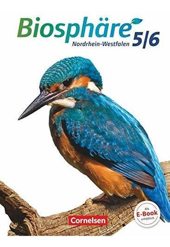 Biosphäre 5./6. Schuljahr. Schülerbuch. Sekundarstufe I Nord