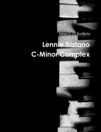 Libro: Lennie Tristano C-minor Complex (italian Edition)