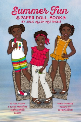 Libro Summer Fun: A Paper Doll Book - Matthews, Julie