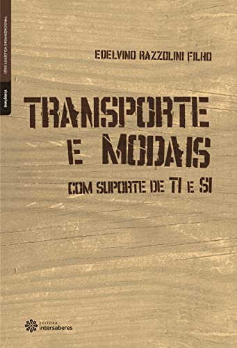 Libro Transporte E Modais Com Suporte De Ti E Si De Edelvino