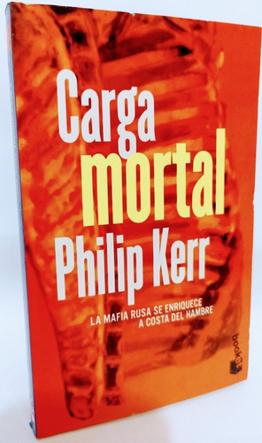 Carga Mortal Philip Kerr