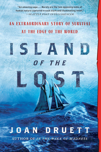 Libro: Island Of The Lost: An Extraordinary Story Of Surviva