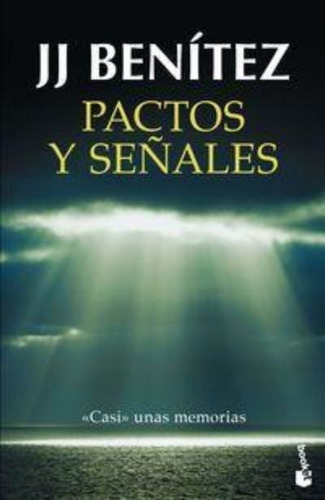 Pactos Y Señales, De Benitez, J. J.. Editorial Booket, Tapa Blanda En Español