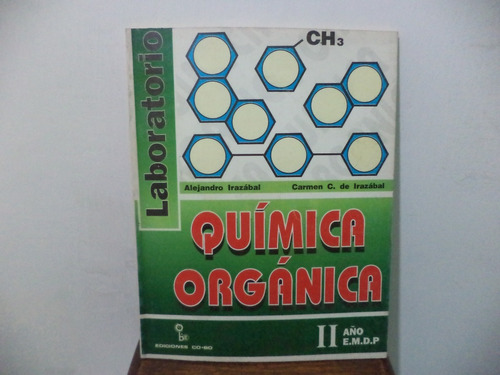 Quimica Organica Ii Año Emdp Laboratorio. Co-bo