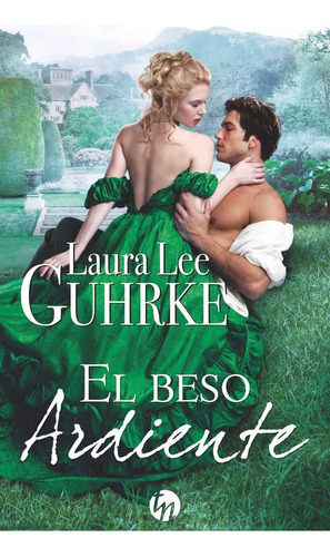 Libro: El Beso Ardiente (spanish Edition)