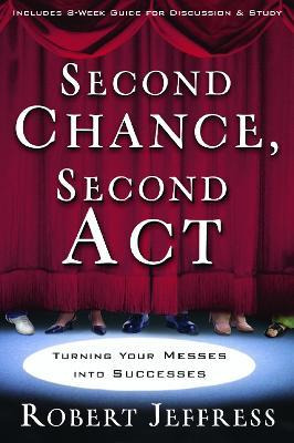 Libro Second Chance, Second Act - Robert Jeffress