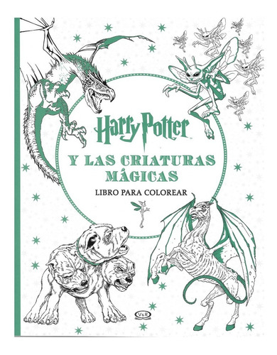 Imagen 1 de 1 de Harry Potter Criaturas Mágicas - V & R - Libro Para Colorear