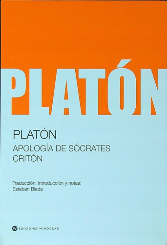 Apologia De Socrates - Criton - Platon