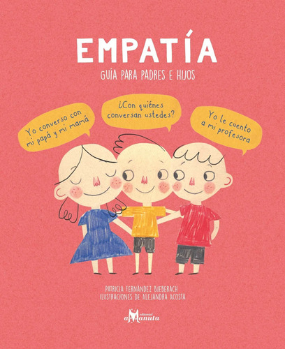 Empatía - Guía Para Padres E Hijos