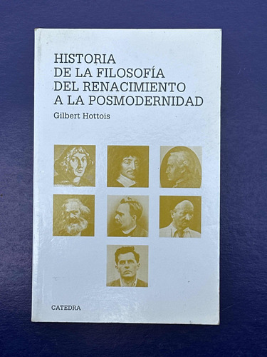 Historia De La Filosofía Del Renacimiento A La Posmodernidad