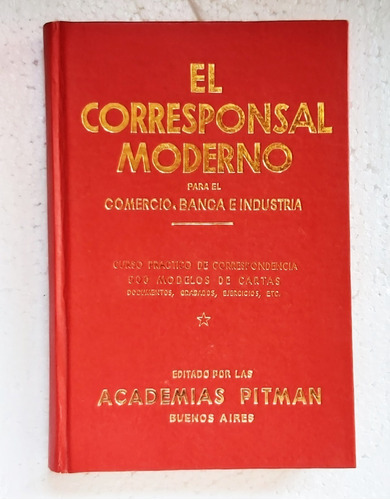 El Corresponsal Moderno, Jan Ollua, Pitman, 67a. Edic / 1965
