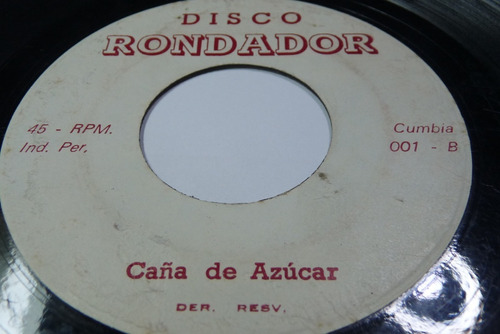 Jch- Discos Rondador Marbella / Caña De Azucar Cumbia 45 Rpm