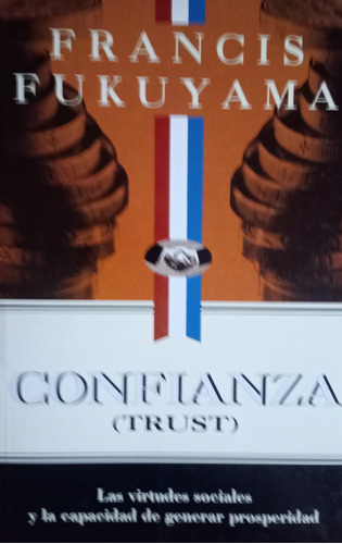 Libro Usado Confianza Trust Francis Fukuyama Atlantida