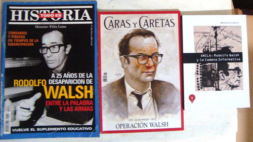 Rodolfo Walsh 3ts Montoneros Agencia Ancla Terrorismo 1977