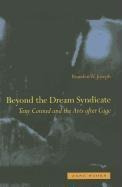 Beyond The Dream Syndicate - Branden W. Joseph (paperback)