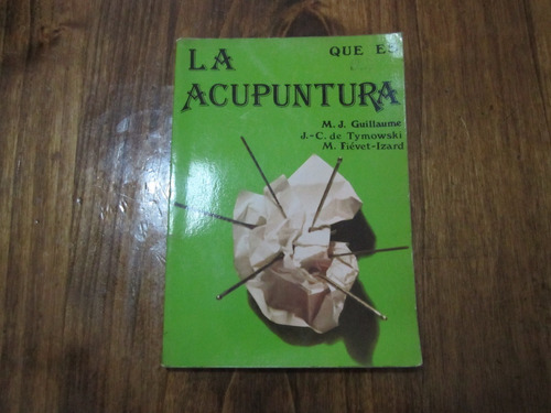 Que Es La Acupuntura - Ed: Edaf