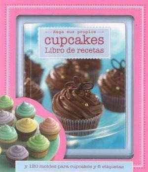 Haga Sus Propios Cupcakes. Libro De Recetas