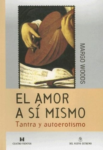 Amor A Si Mismo, El - Margo Woods