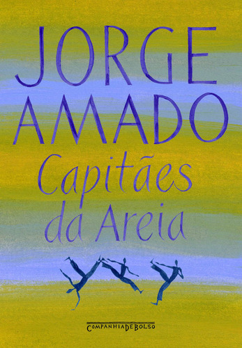 Capitães da areia, de Amado, Jorge. Editora Schwarcz SA, capa mole em português, 2009