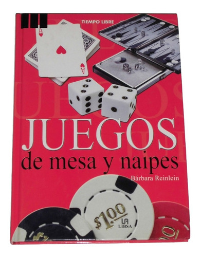 Juegos De Mesa Y Naipes (ilustrado) / Barbara Reinlein