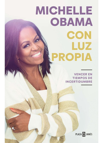 Con Luz Propia - Michelle Obama