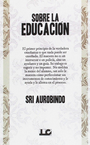 Sobre La Educación, Sri Aurobindo, Cárcamo