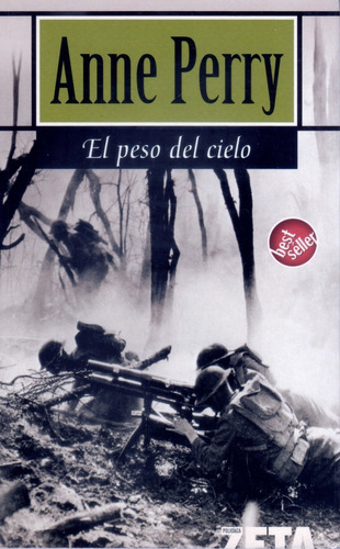 El Peso Del Cielo © Anne Perry © Ediciones B - Zeta