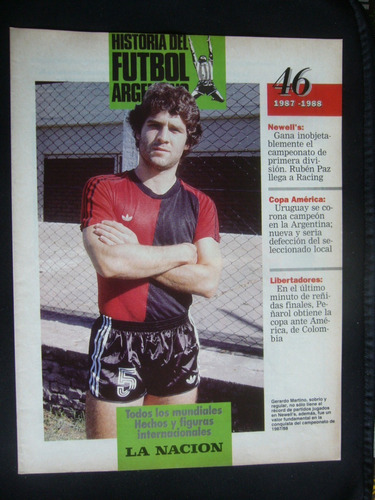 Historia Del Fútbol 46 / Newells Campeón 1987-1988