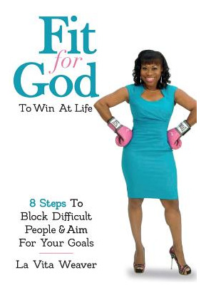 Libro Fit For God To Win At Life: 8 Steps To Block Diffic...