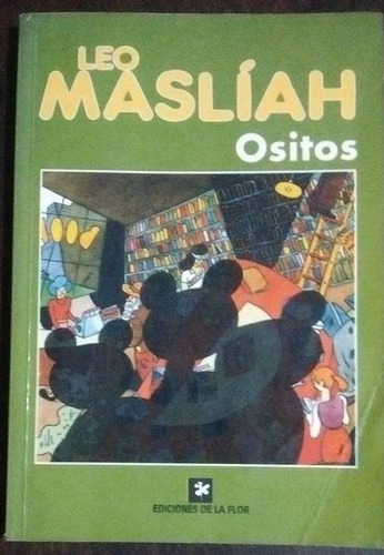 Leo Masliah Ositos       /ñ