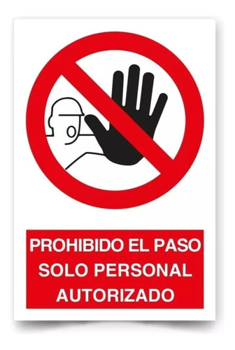 Señalética Prohibido El Paso 20x30cm Pp