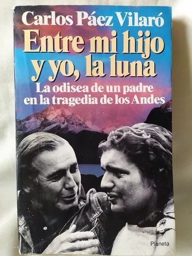  Entre mi hijo y yo, la luna (Spanish Edition): 9789500116336:  Páez Vilaró, Carlos: Libros