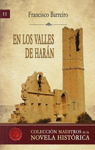 Libro En Los Valles De Harán - Francisco Barreiro