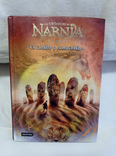 El Caballo Y El Muchacho  Las Cronicas De Narnia