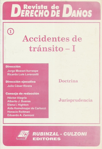 Accidentes De Transito, 3 Tomos - Iturraspe, Lorenzetti -dyf