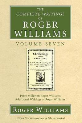 Libro The Complete Writings Of Roger Williams, Volume 7 -...