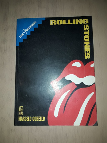 Marcelo Gobello - Libro Rolling Stones - Partituras